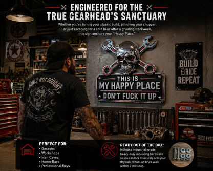 💀"This Is My Happy Place" Garage Wall Sign