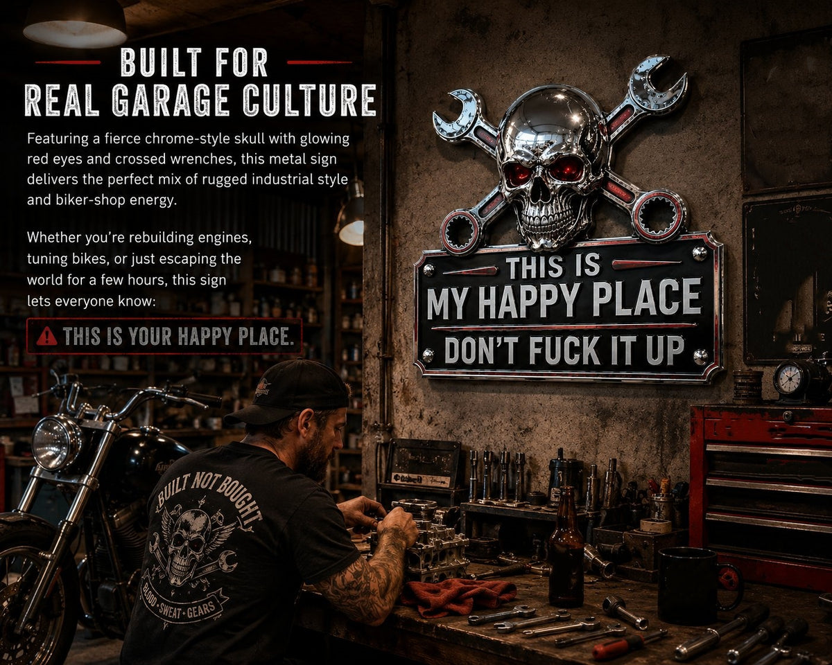 💀"This Is My Happy Place" Garage Wall Sign