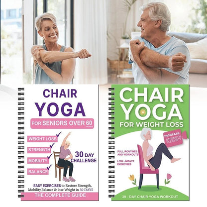 The Complete Guide to Chair Yoga for Seniors Over 60: 40+ Low-Impact Easy Exercises to Restore Strength, Mobility, Balance, and Lose Weight
