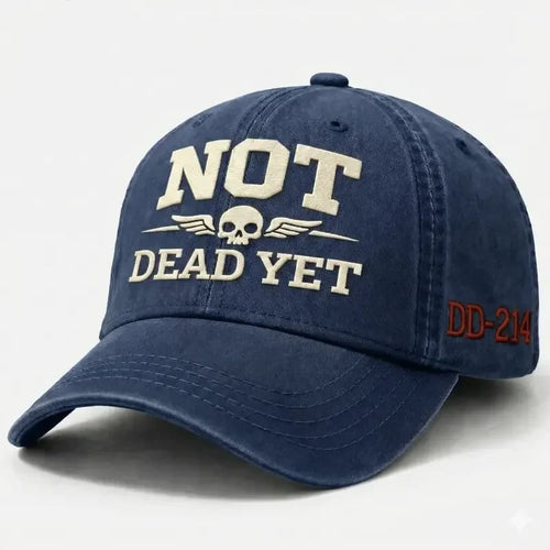 💥Up to 50% Off! 🧢NOT DEAD YET Veteran Dad Hat