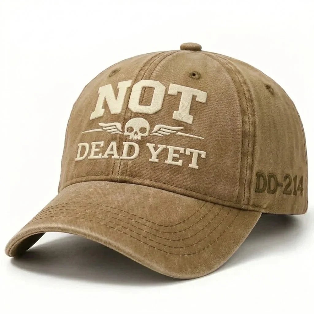 💥Up to 50% Off! 🧢NOT DEAD YET Veteran Dad Hat