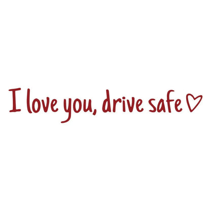 💓 I love you, drve safe Sticker（3pcs）