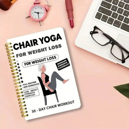 🔥30-Day Chair Yoga Weight Loss Spiral Notebook & Exercise Guide