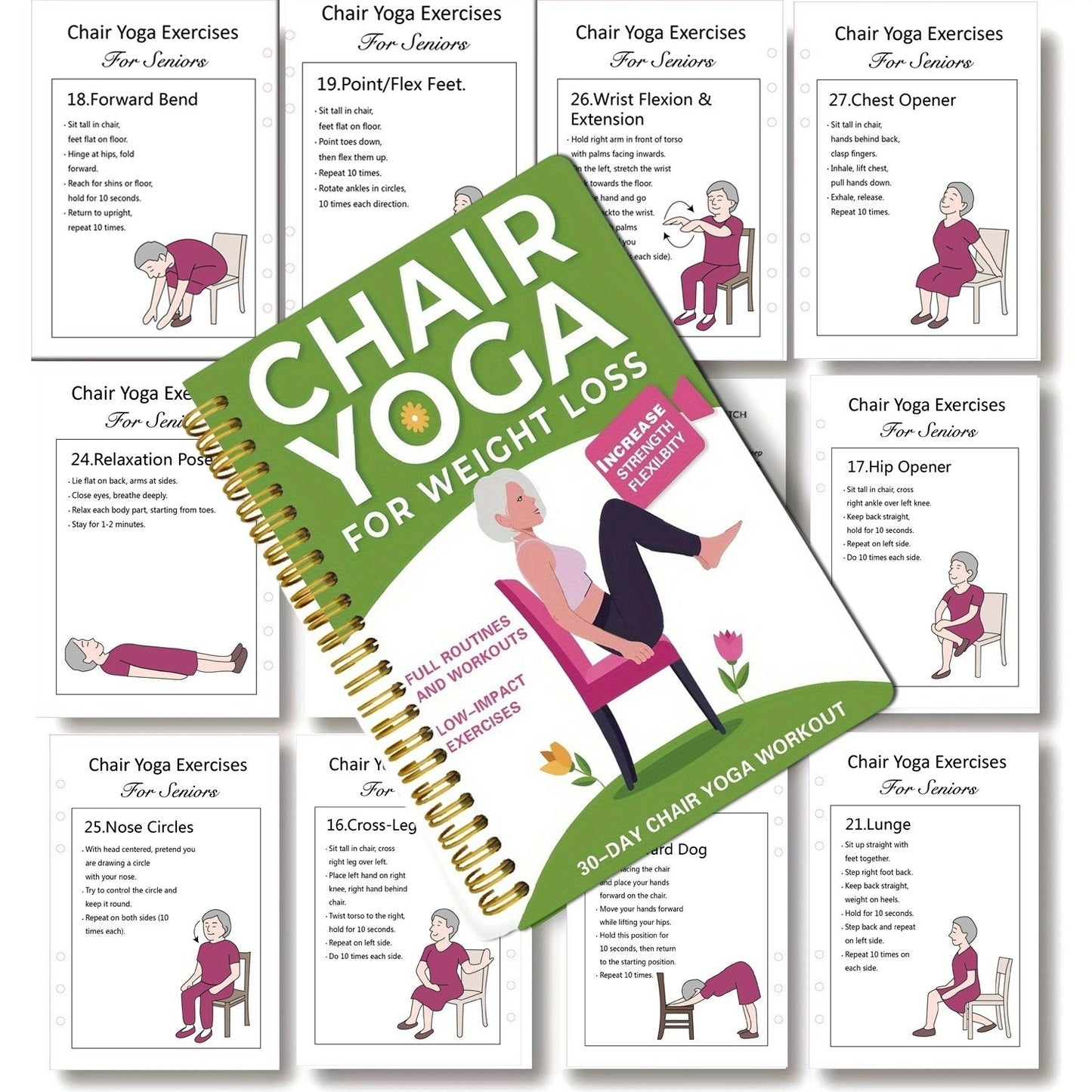 The Complete Guide to Chair Yoga for Seniors Over 60: 40+ Low-Impact Easy Exercises to Restore Strength, Mobility, Balance, and Lose Weight