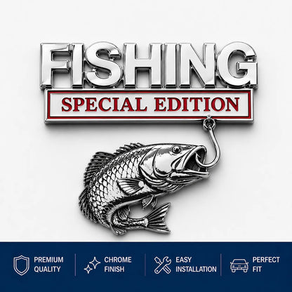 🔥 🎣 Fishing Special EditionTM Premium 3D Metal Vehicle Emblem Badge