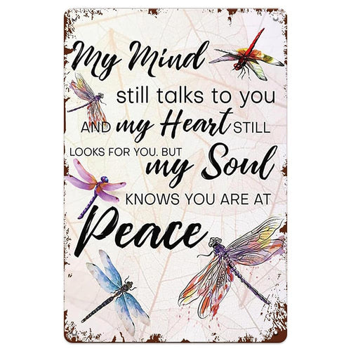 'My Mind Still Talks To You' Vintage Dragonfly Memorial Sign