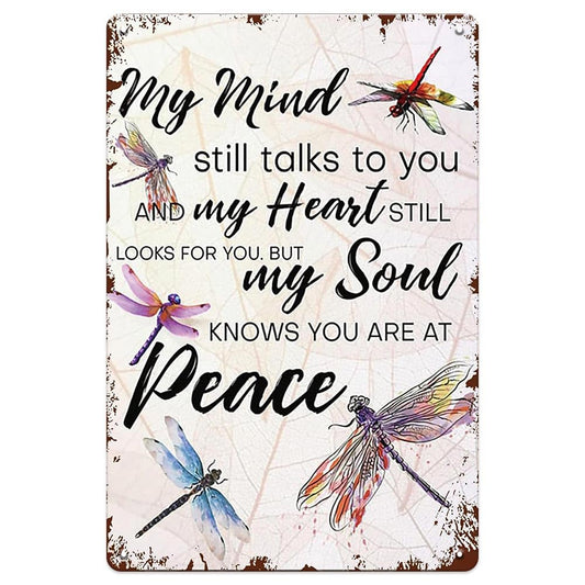 'My Mind Still Talks To You' Vintage Dragonfly Memorial Sign
