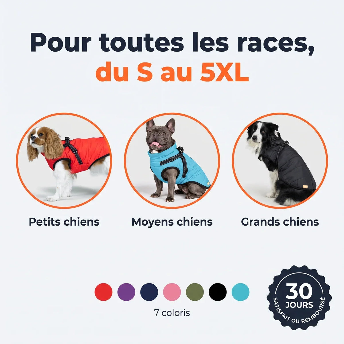 Pour toutes les races, du S au 5XL